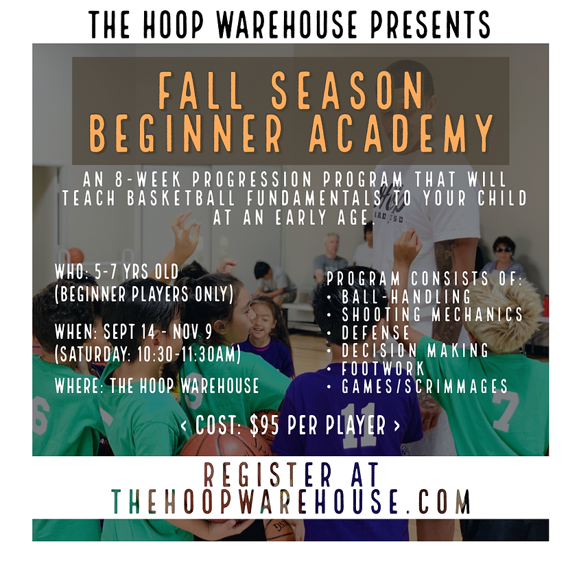 FALL SEASON BEGINNER ACADEMY