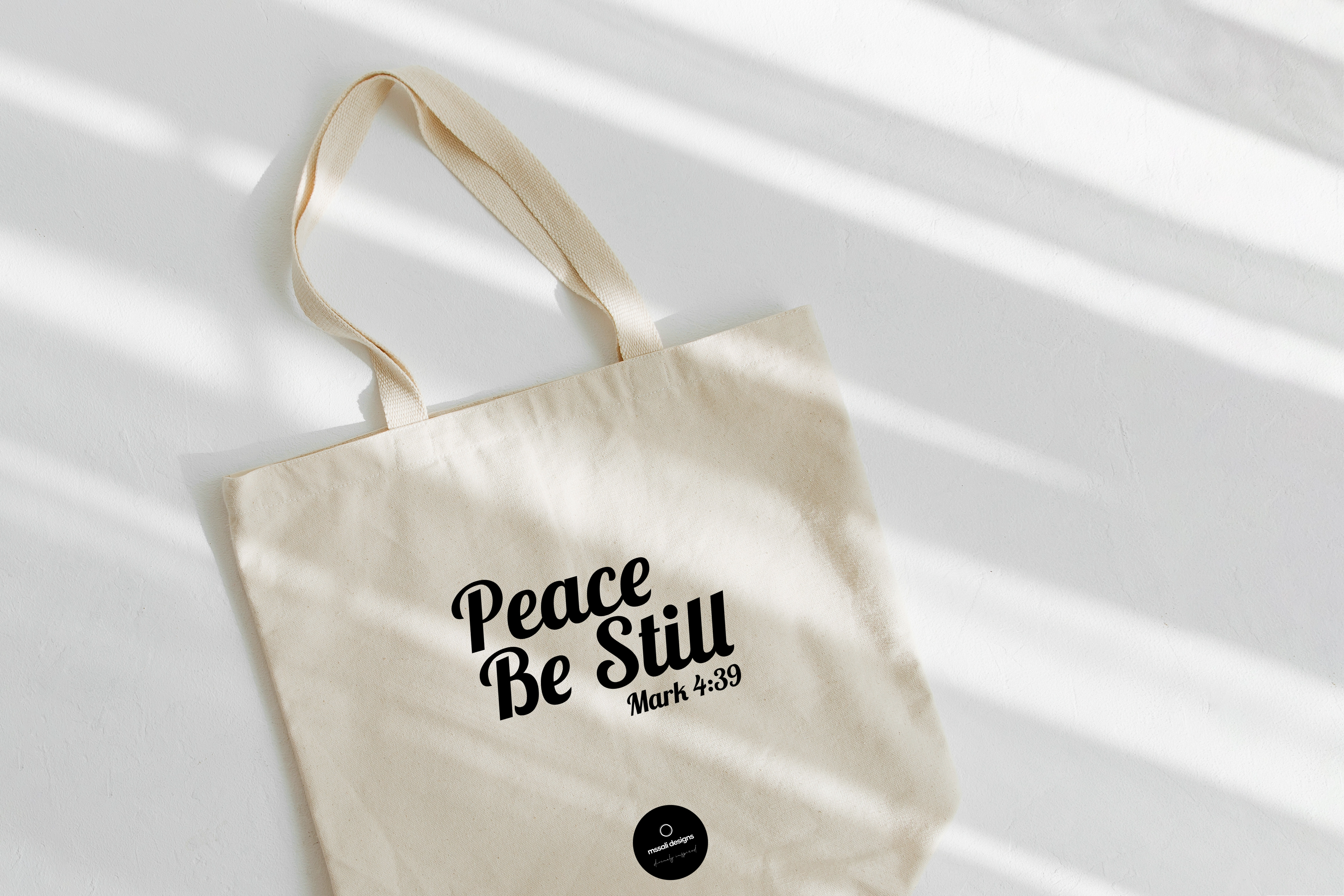 "Peace Be Still" Tote Bag