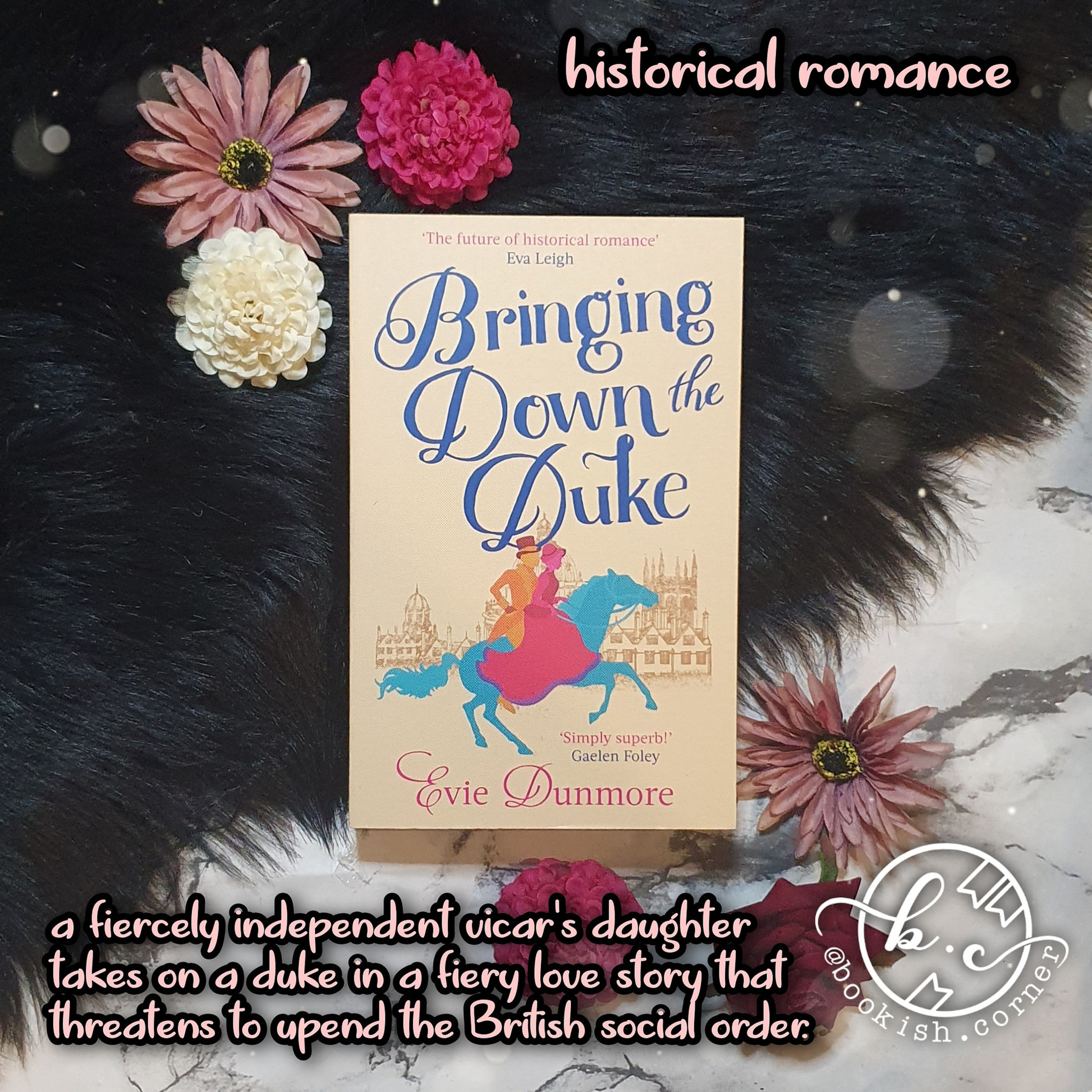 Bringing Down The Duke By Evie Dunmore