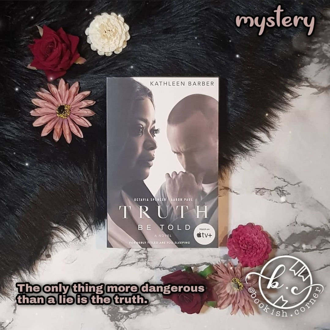 Truth Be Told By Kathleen Barber