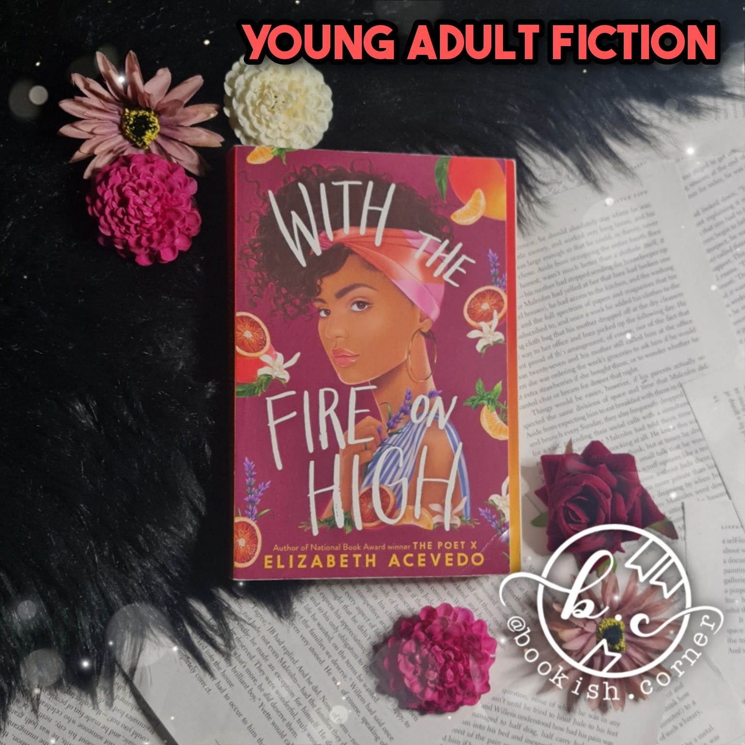 With The Fire On High By Elizabeth Acevedo