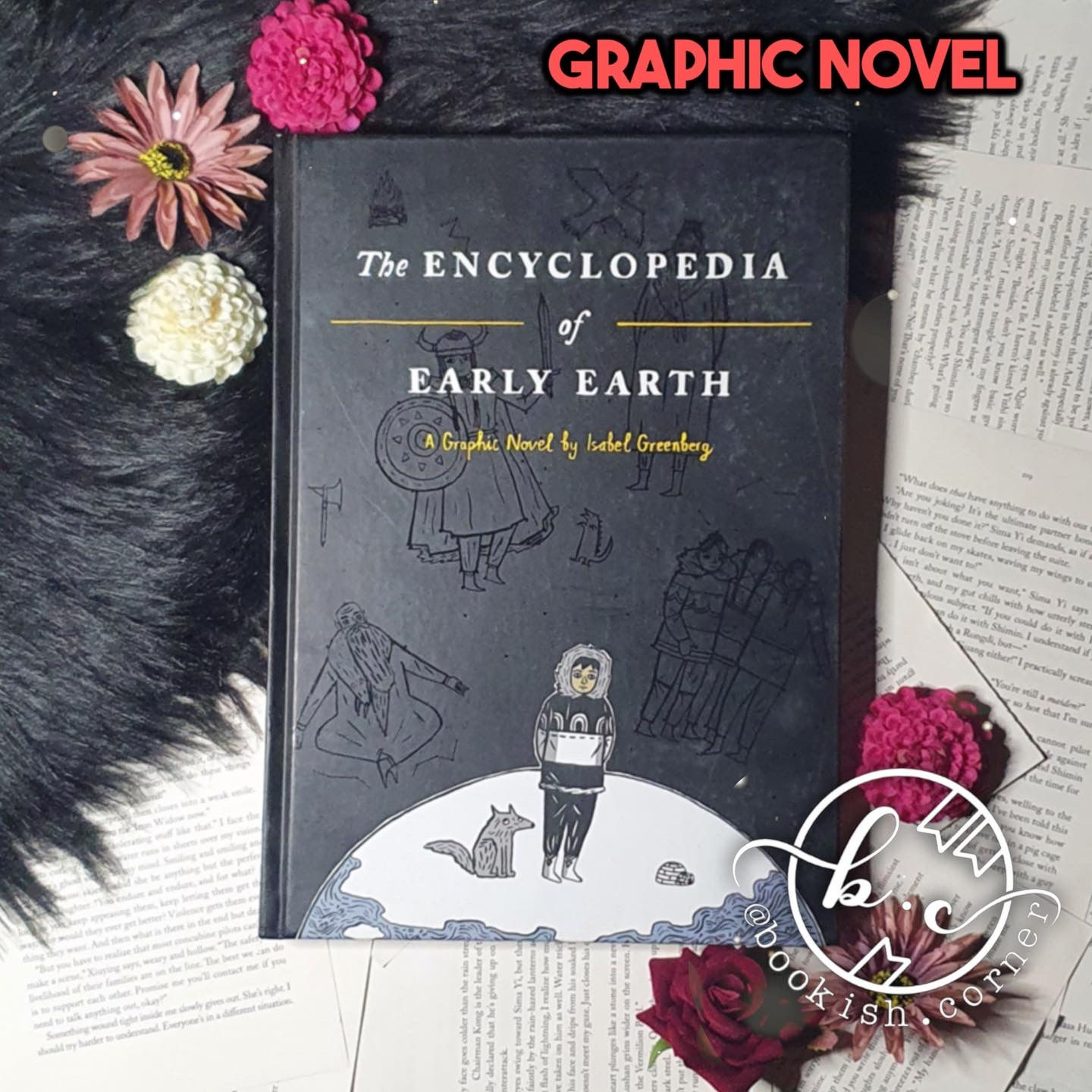 The Encyclopedia Of Early Earth By Isabel Greenberg
