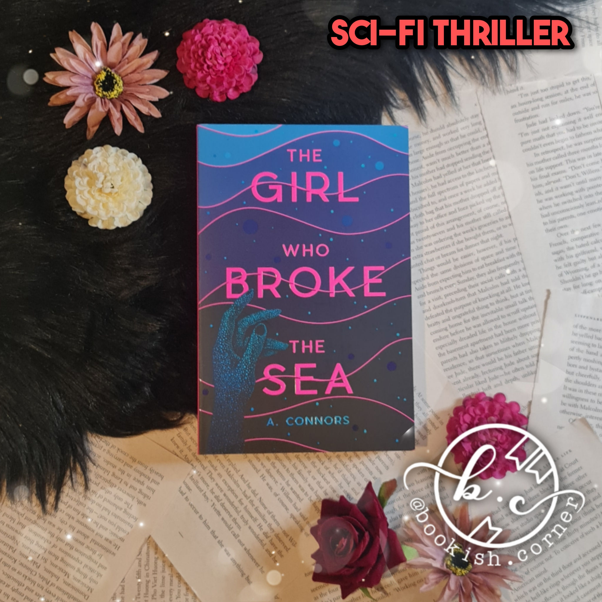 The Girl Who Broke The Sea By A Connors