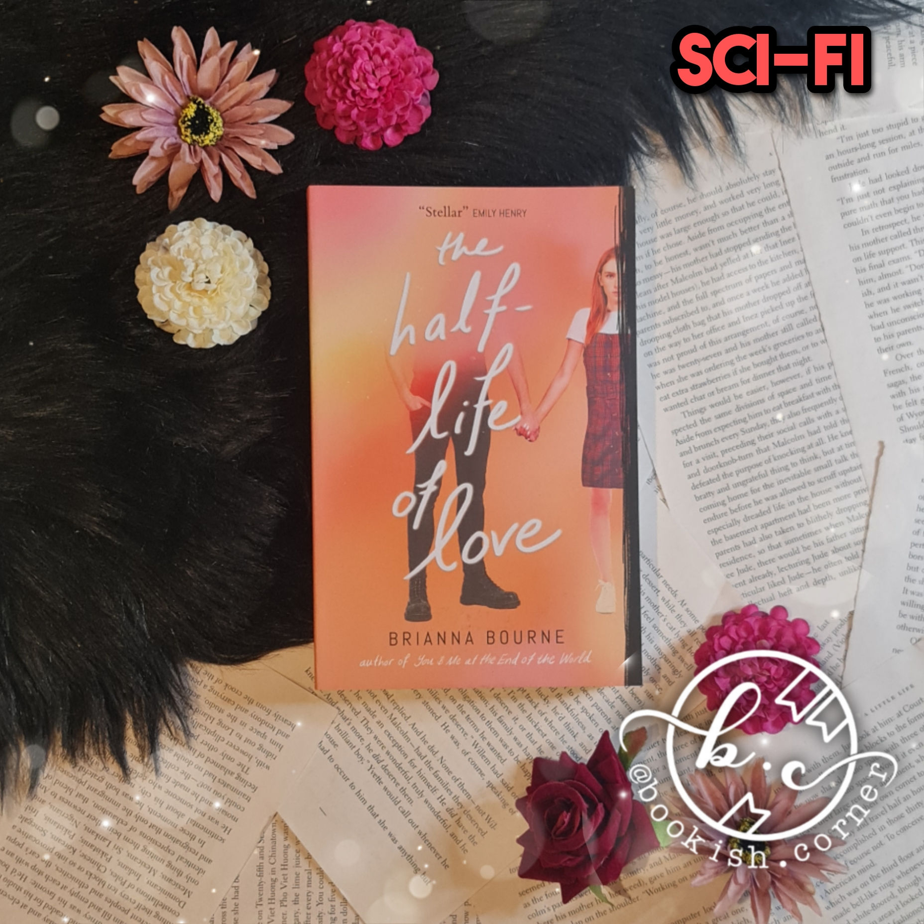 The Half Life Of Love By Brianna Bourne