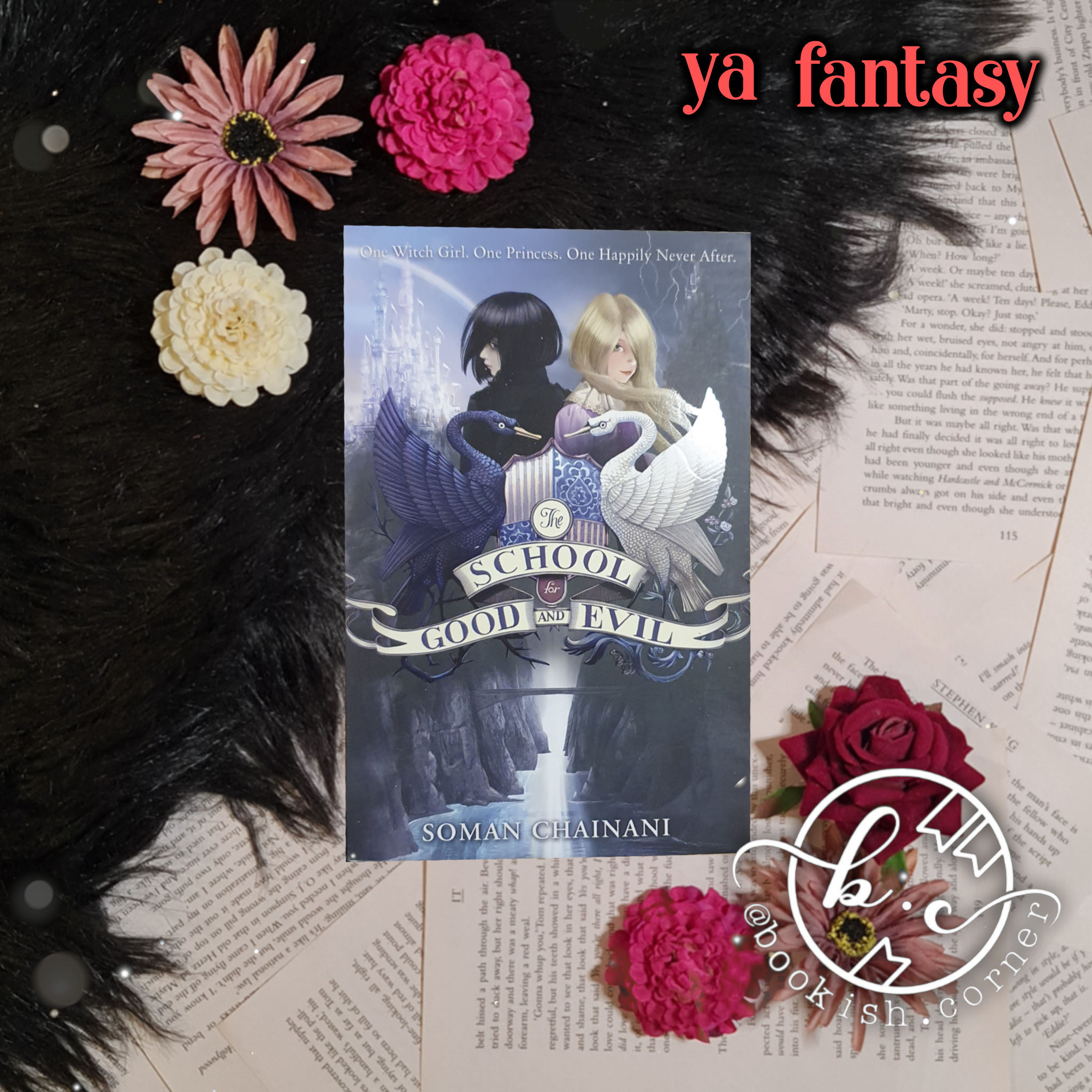 The School For Good And Evil By Soman Chainani