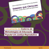 Caderno de Metodologias de Educação Popular em Justiça Reprodutiva