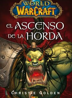 El Ascenso de la Horda