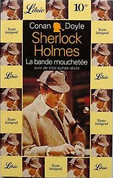 Sherlock Holmes - La Bande mouchetée suivi de trois autres récits