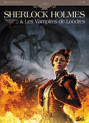 Sherlock Holmes et les vampires de Londres, T2 : Morts et vifs