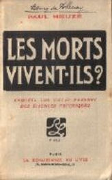 Les morts vivent-ils ?