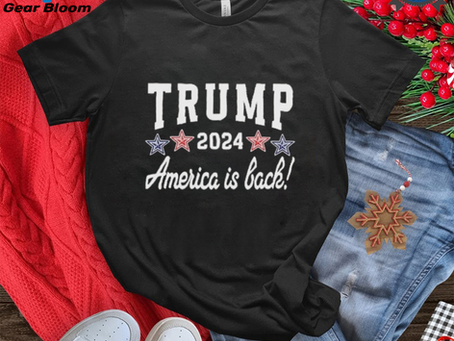 Trump 2024 America Is Back President Trump Shirt