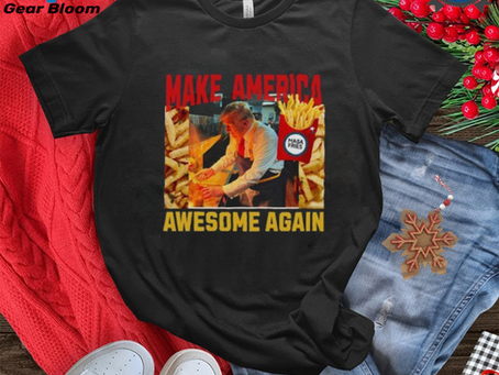 Trump Mcdonalds Shirt Funny Trendy MAGA Make America Awesome Again Mcdonald Election 2024 Pennsylvania Trump Political Republican Gift shirt