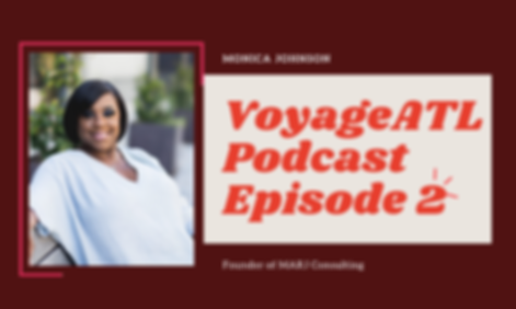 Voyage Atl Podcast Monica Johnson