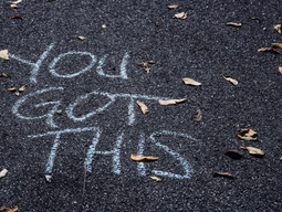 You got this!