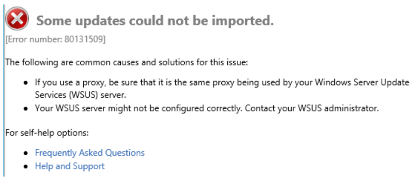 Unable to import updates into WSUS and failing with error -80131509 content media