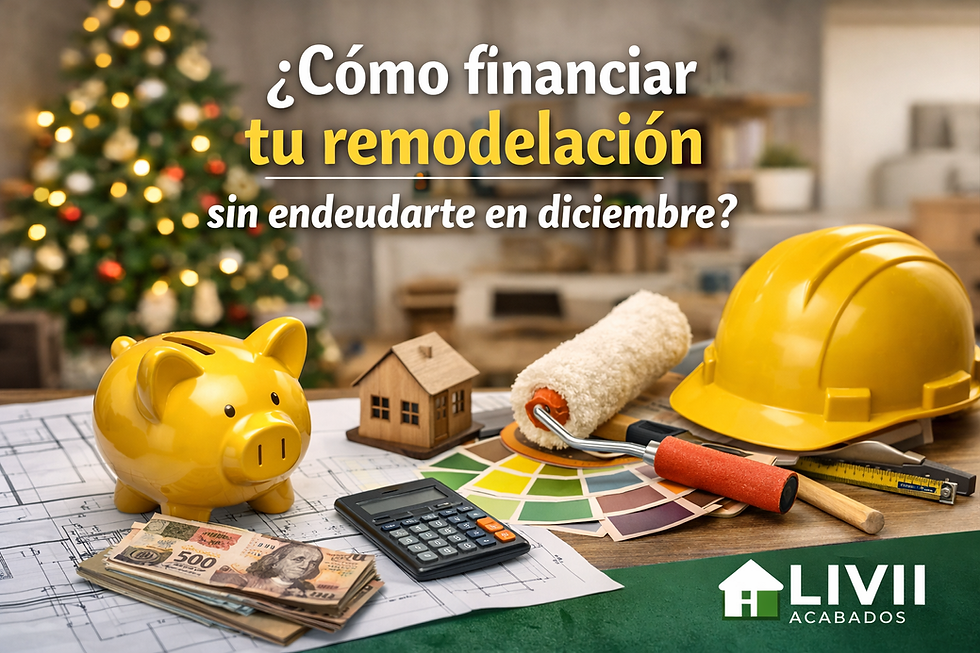 ¿Cómo financiar tu remodelación sin sobre endeudarte en diciembre?