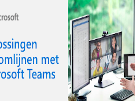 Oplossingen stroomlijnen met Microsoft Teams