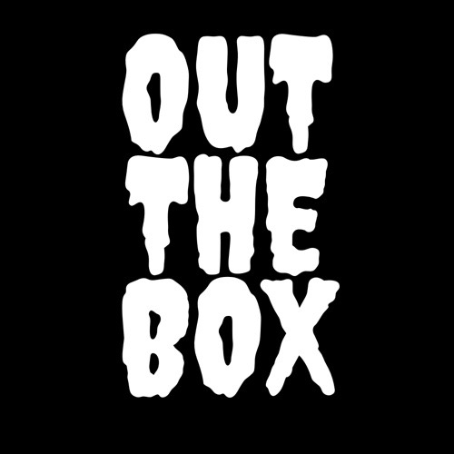 Writer: OUT THE BOX