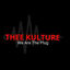 Writer: Thee Kulture