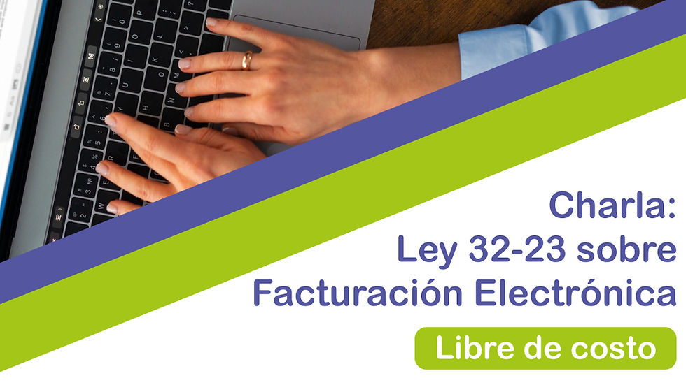 Charla: Ley 32-23 sobre Facturación Electrónica.