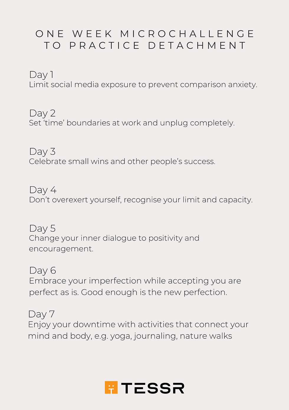 One week microchallenge to practice detachment