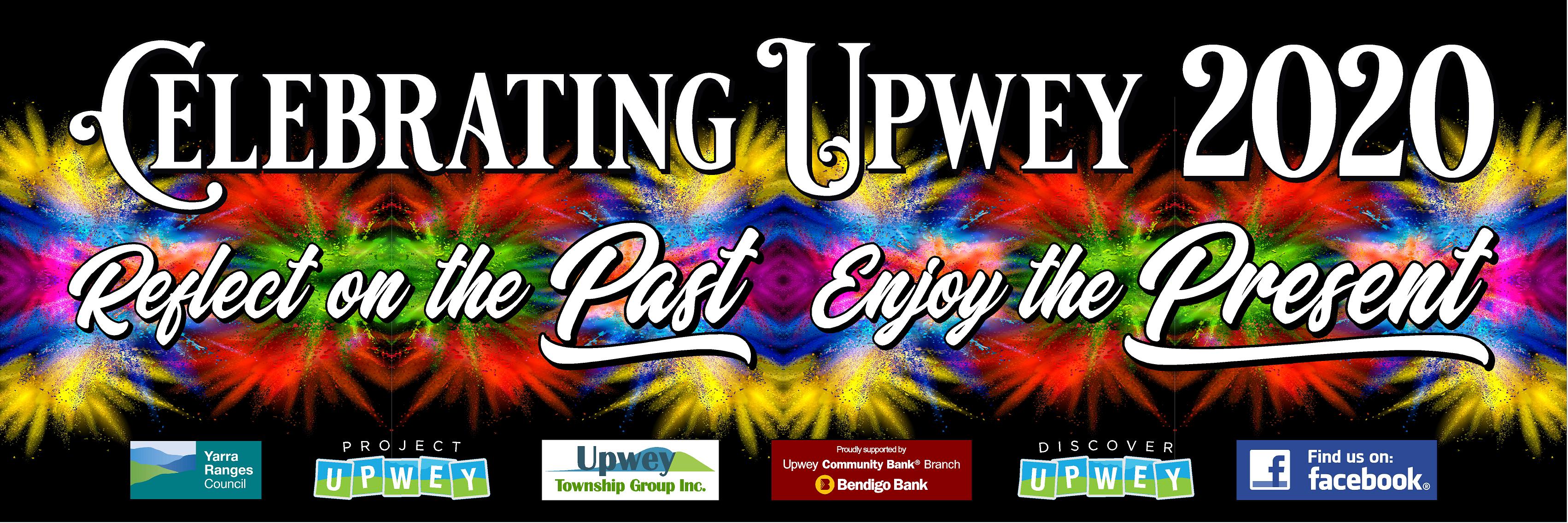 Celebrating Upwey 2020
