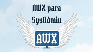 Curso: AWX para SysAdmin