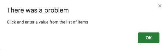 Advanced Options in Data Validation Sidebar for a Dropdown list with a reject popup window in Google Sheets