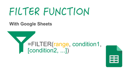 Google Sheets FILTER Function