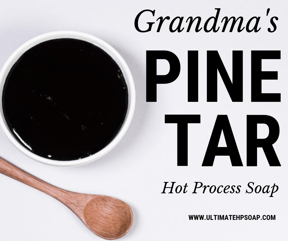 Grandma S Pine Tar 10 Minute Hot Process Soap