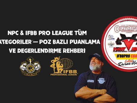 NPC & IFBB Pro League Tüm Kategoriler — Poz Bazlı Puanlama ve Değerlendirme Rehberi