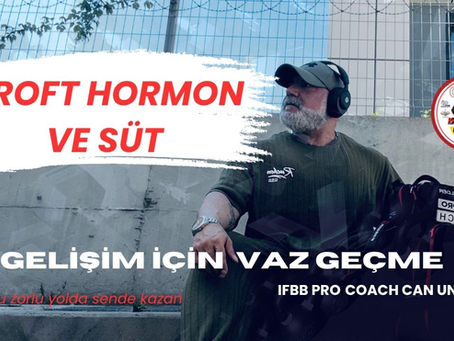 Groft Hormon (Growth Hormone) ve Süt — IFBB PRO COACH CAN ÜNAL’den Bir Bakış