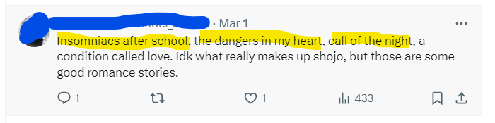 tweet: Insomniacs after school, the dangers in my heart, call of the night, a condition called love. Idk what really makes up shojo, but those are some good romance stories.