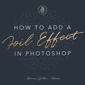 How to Add a Foil Effect in Photoshop