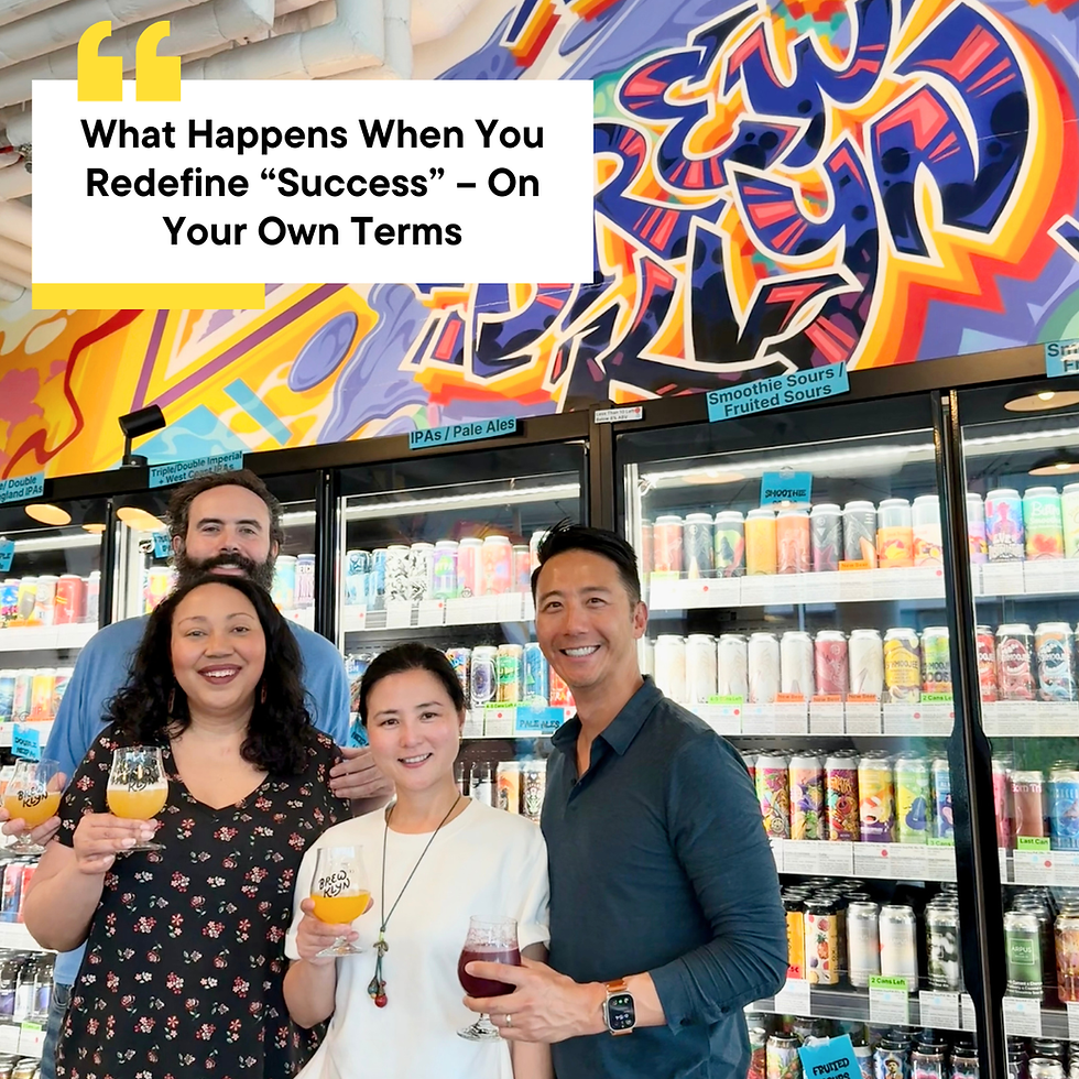 What Happens When You Define Success -- On Your Own Terms 🌍🍻