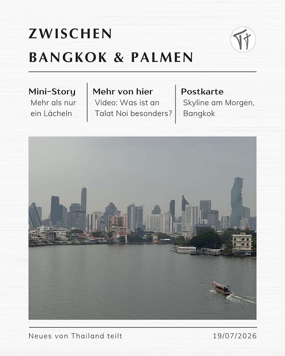 Zwischen Bangkok & Palmen
