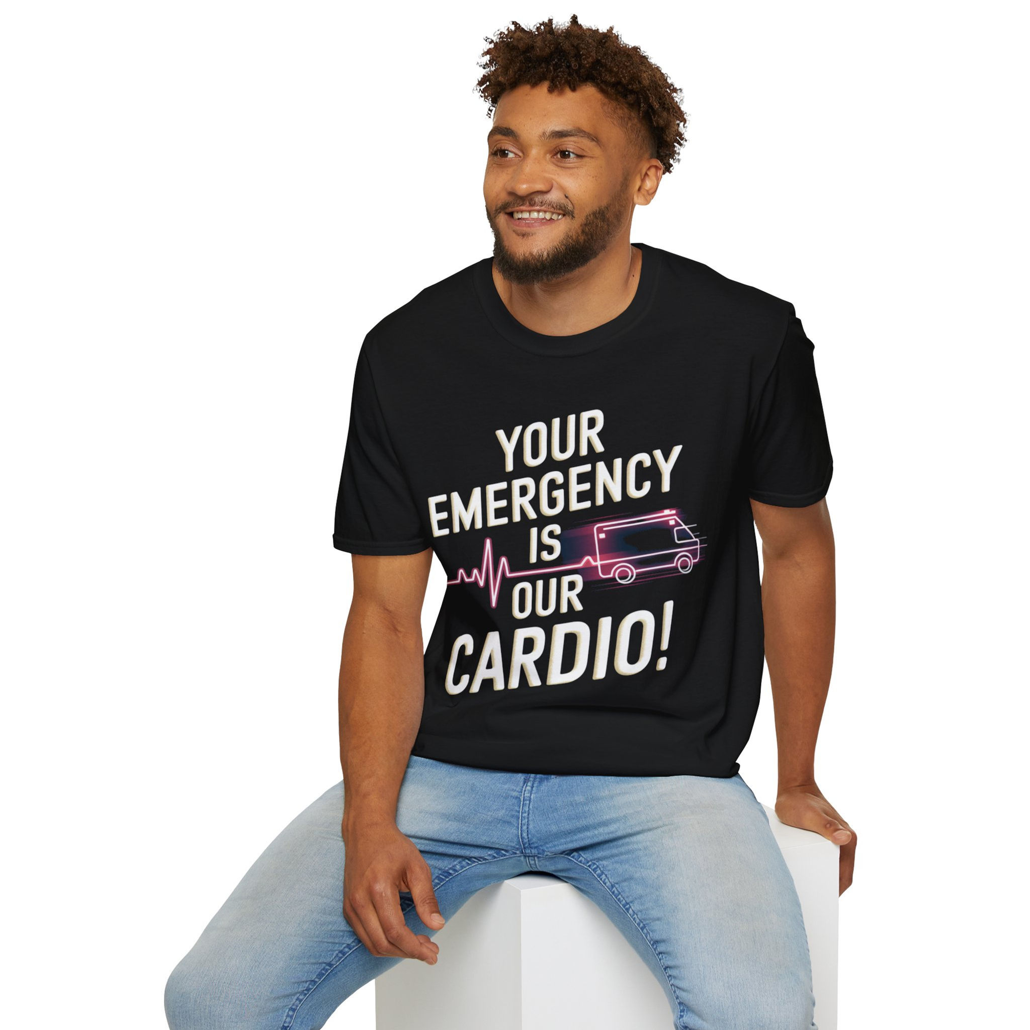 Your Emergency is Our Cardio!" T-Shirt 💓👕🚑 