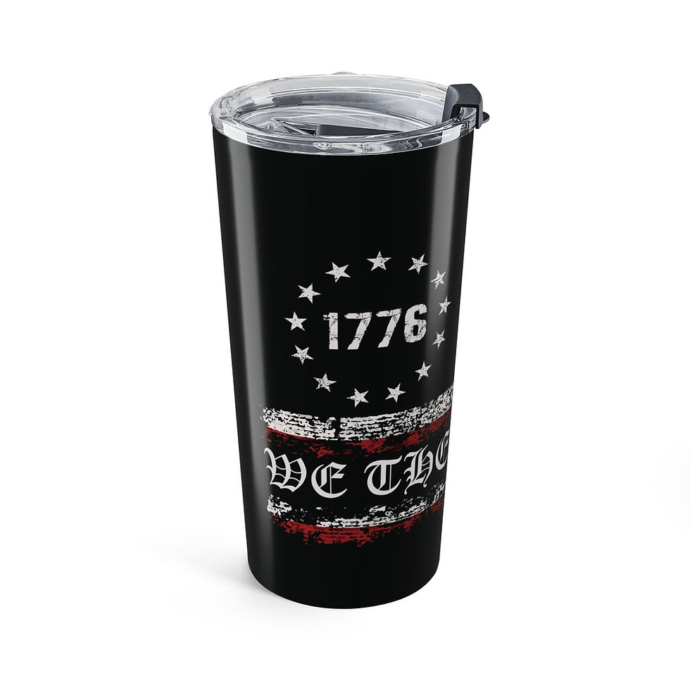 Thumbnail: We The People 20oz Tumbler — Patriotic 1776 Stainless Travel Cup