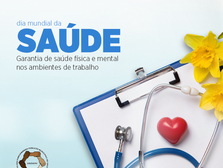 SINDSERV - Dia Mundial da Saúde