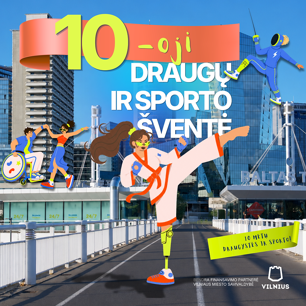 10-oji DRAUGŲ IR SPORTO ŠVENTĖ