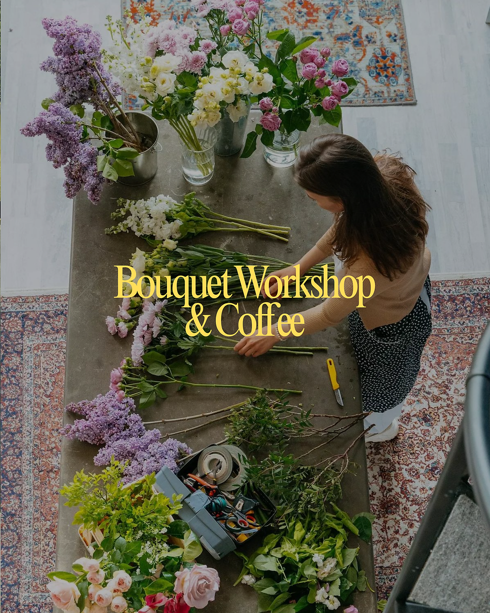 Bouquet Workshop & Coffee