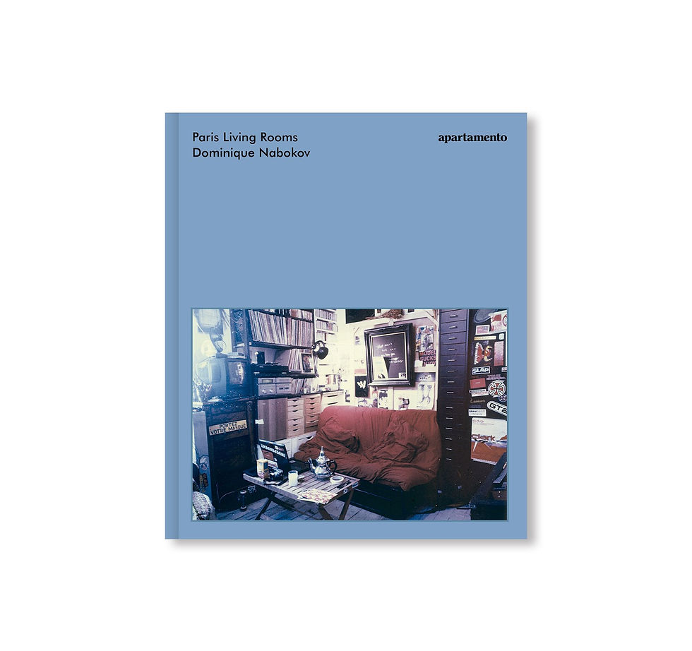 PARIS LIVING ROOMS by Dominique Nabokov