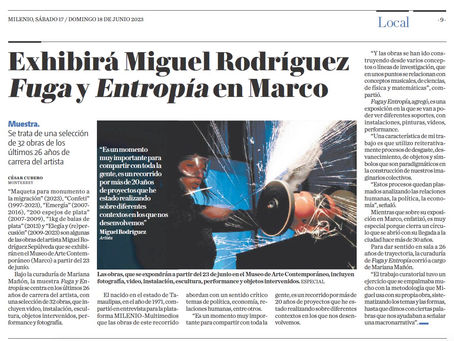 Exhibirá Miguel Rodríguez Sepúlveda 'Fuga y Entropía' en MARCO, Milenio-Multimedios, César Cubero