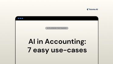 AI in Accounting: 7 Use Cases You Can Start With Today