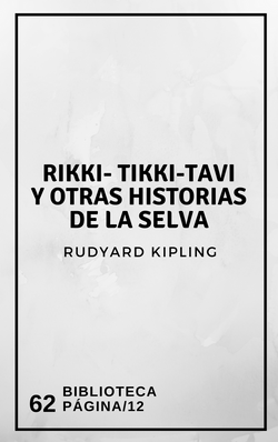 Rikki-Tikki-Tavi y otras historias