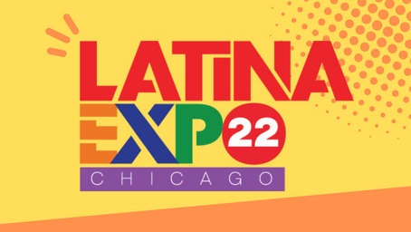 Chicago Latina Expo is a  favorite for generations of people who identify as Latinas or Latinx