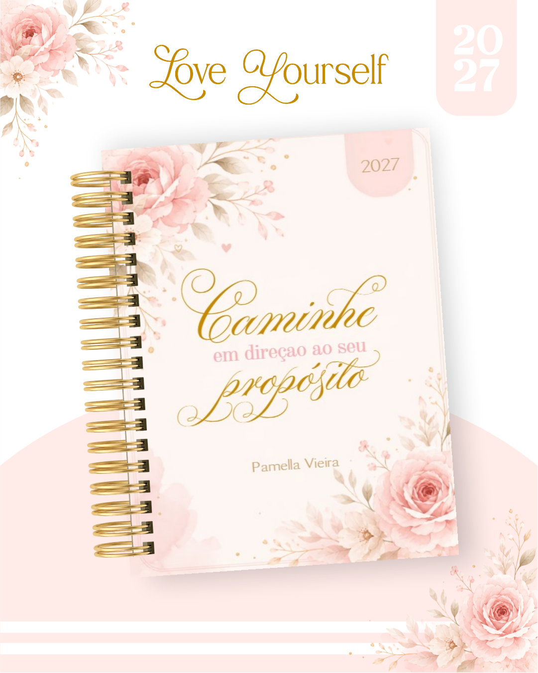Combo Encadernação Agenda 2027 - Love Yourself