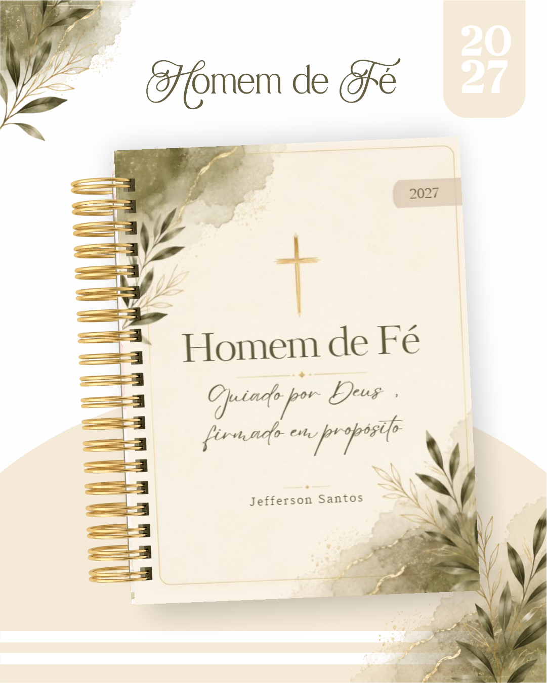 Combo Encadernação Agenda 2027 - Homem de Fé