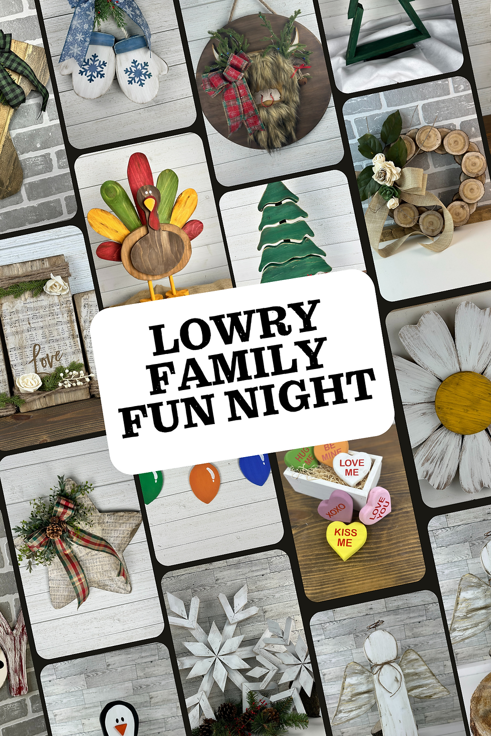 Lowry Family Fun Night