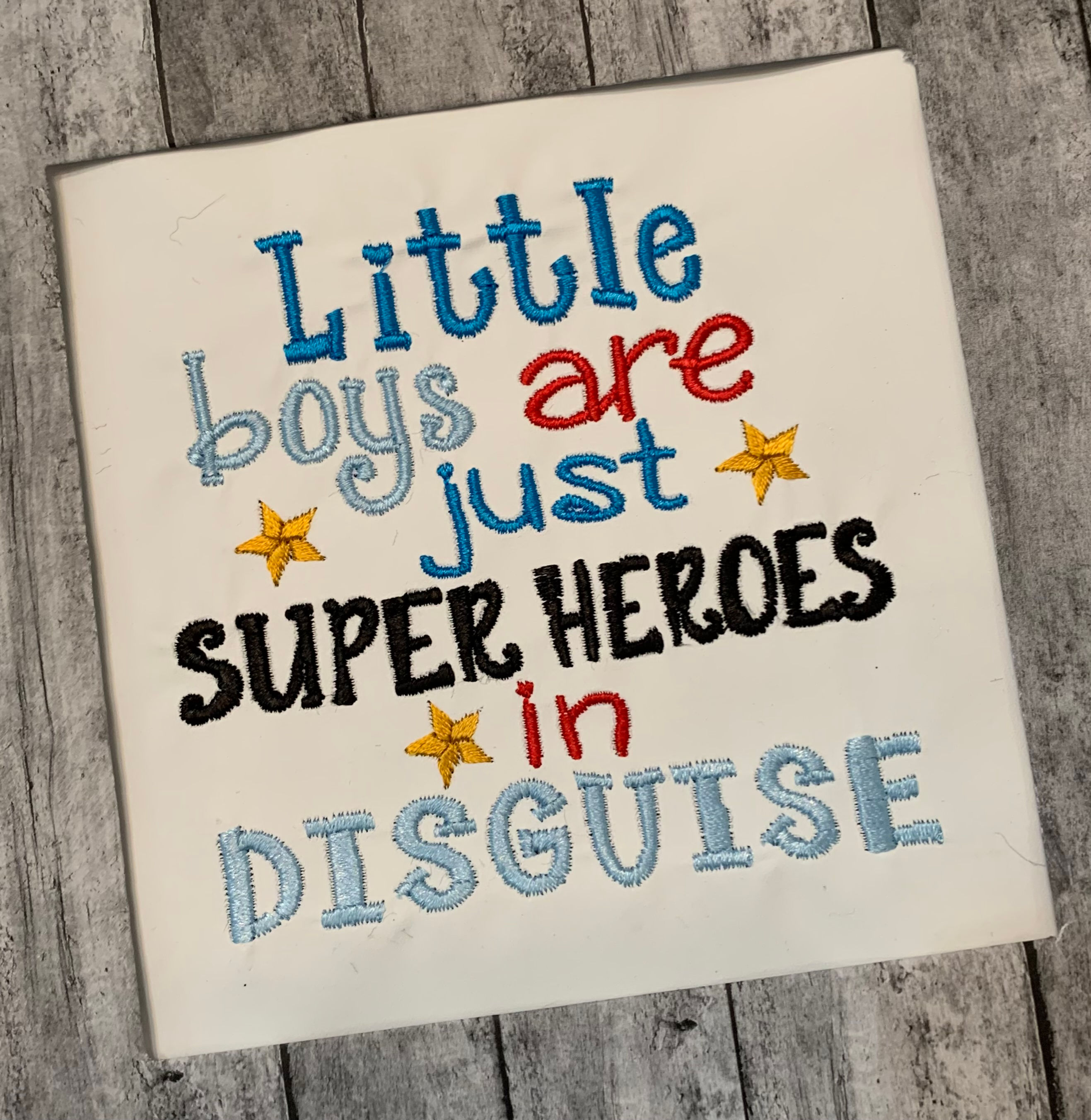 Little Boys Are Just Superheroes Embroidery Design